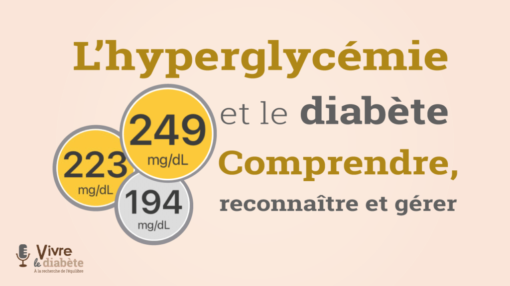 L'hyperglycémie et le diabète