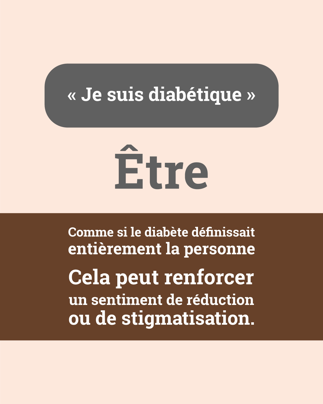 J’ai un diabète, je suis diabétique