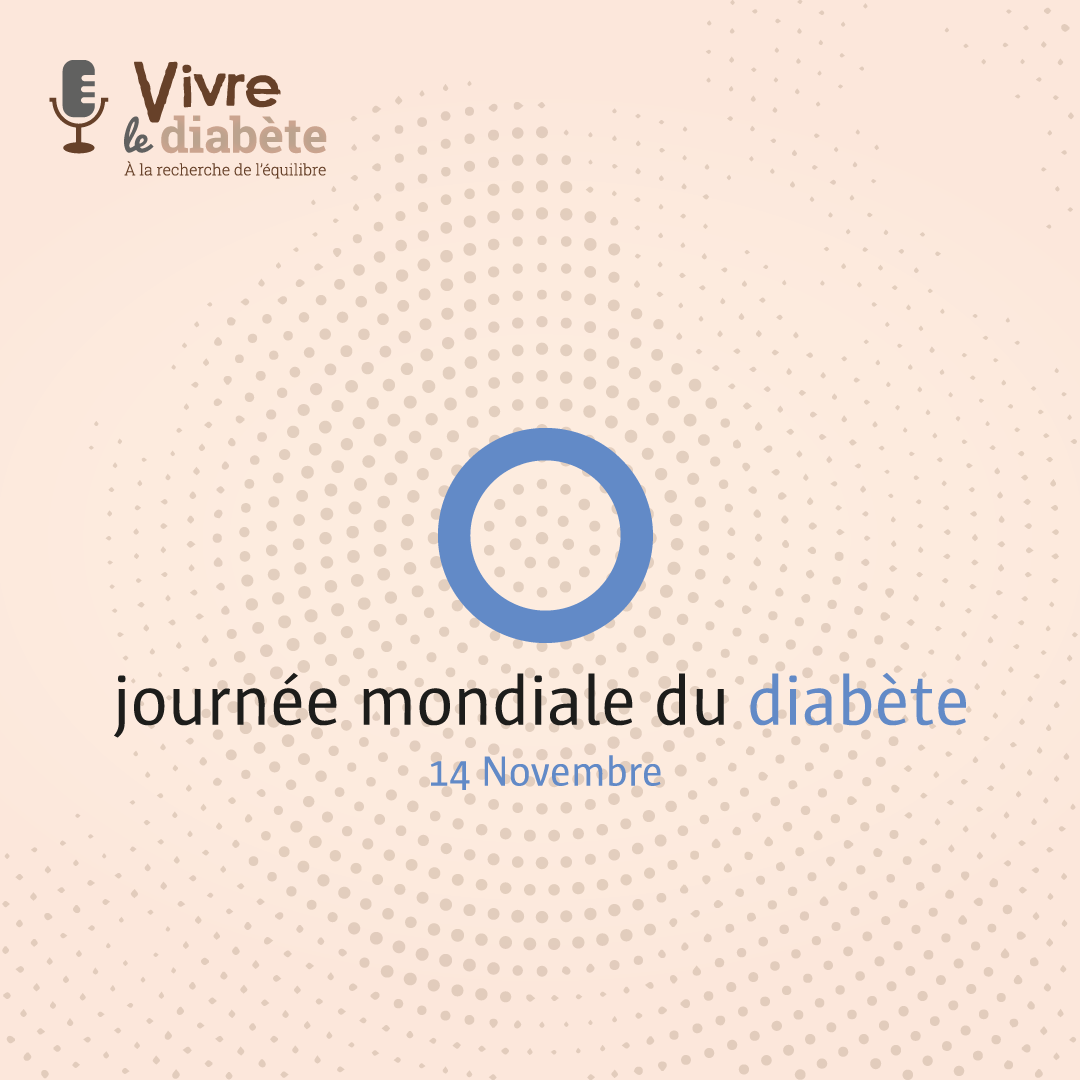 Journée Mondiale du Diabète - le 14 novembre